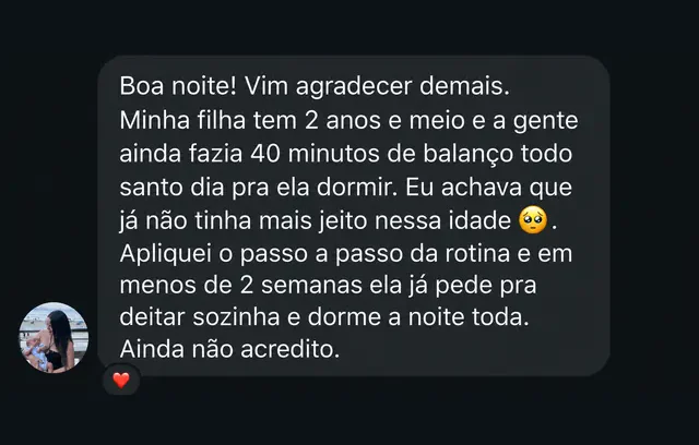 Mensagem de WhatsApp: mãe conta que a filha de 2 anos e meio passou a dormir a noite toda em menos de 2 semanas.