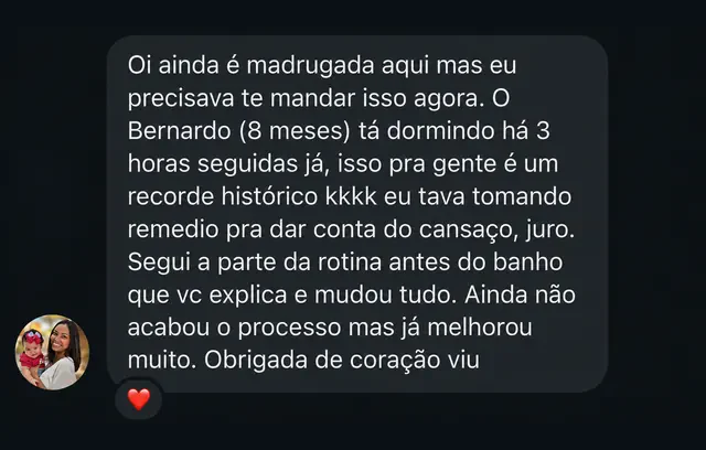 Mensagem de WhatsApp: Bernardo, 8 meses, dormindo 3 horas seguidas, um recorde para a família.